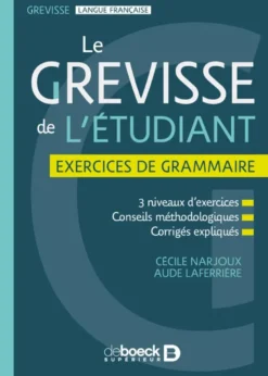 Le Grevisse de l'étudiant - Exercices de grammaire