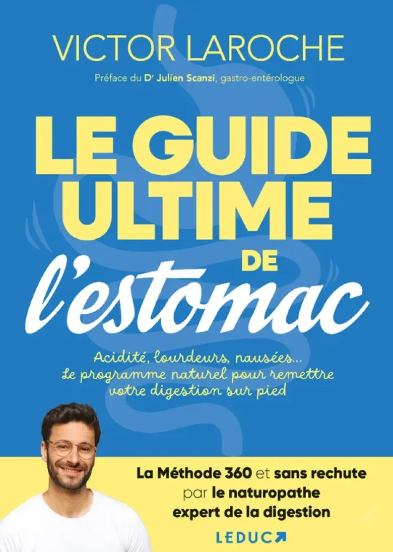 Le guide ultime de l’estomac