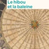 Le hibou et la baleine