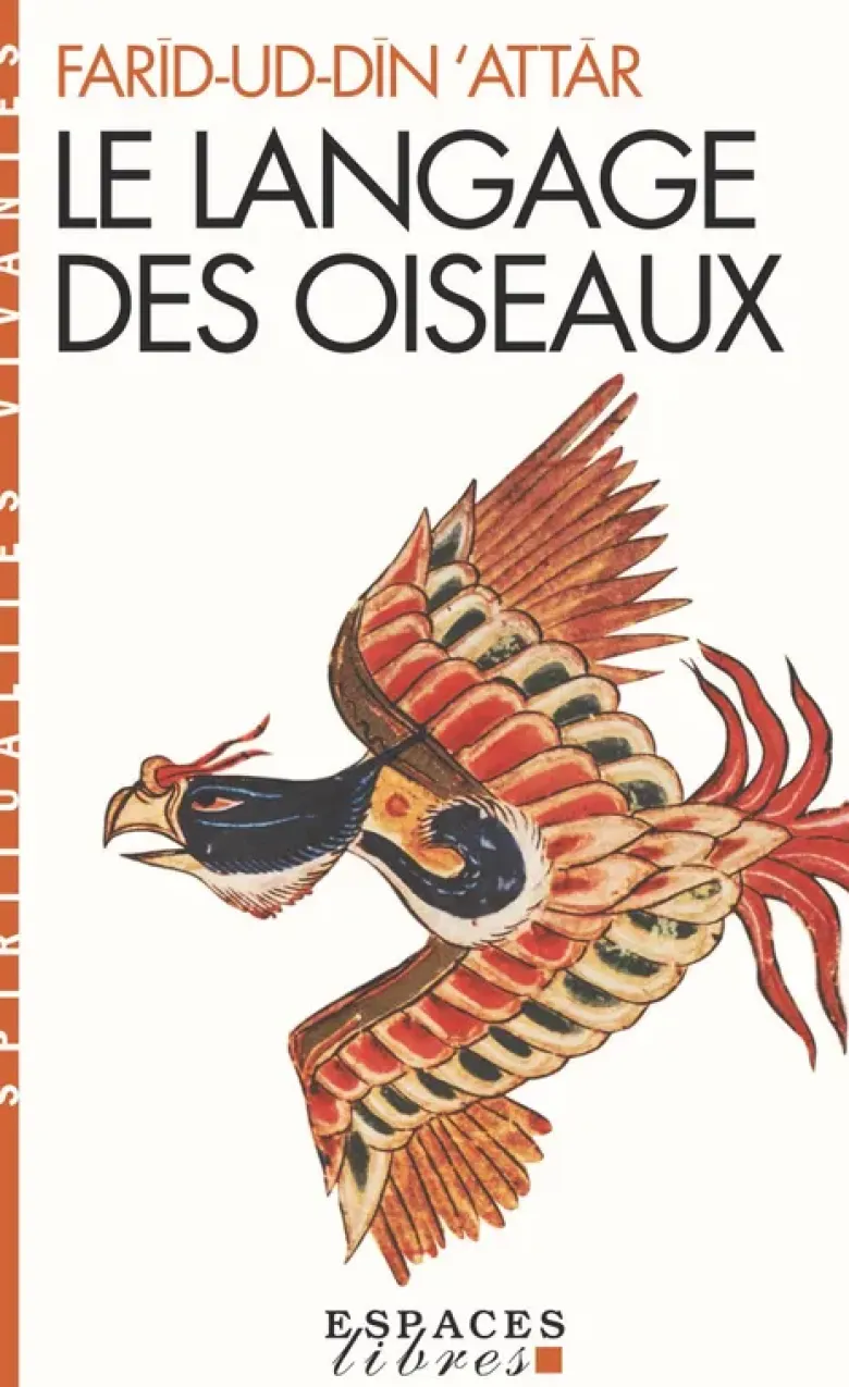 Le Langage des oiseaux (Espaces Libres - Spiritualités Vivantes)
