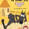 Le loup en [slip]Le Loup en slip - Tome 9 - Les lopins du lapin