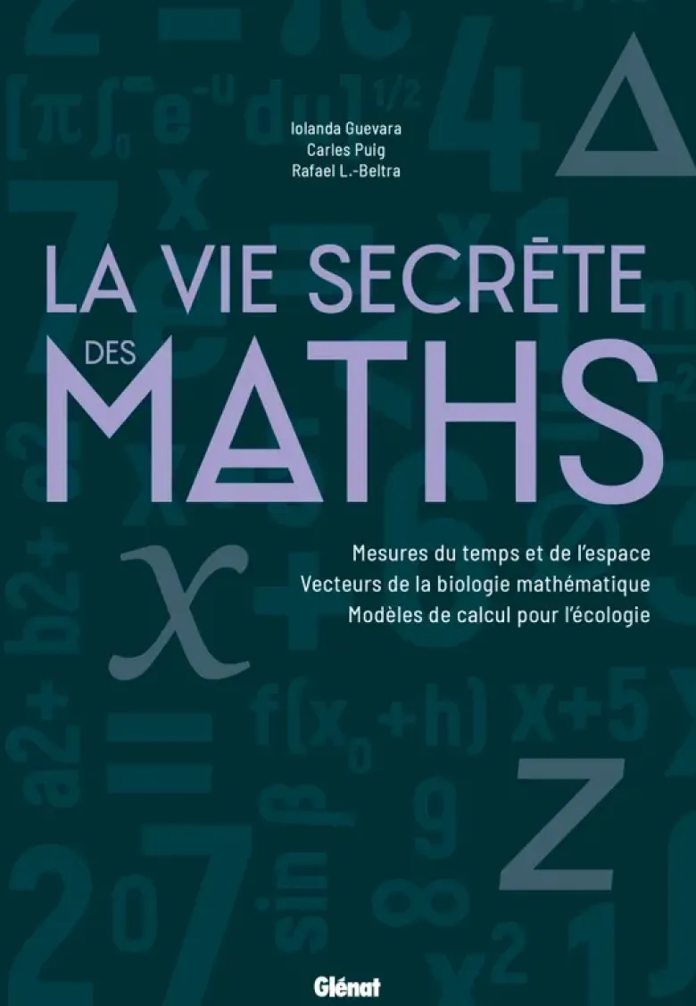 Le monde des MathsLa Vie secrète des maths