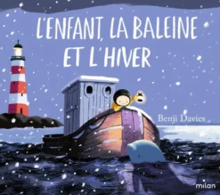 L'enfant, la baleine et l'hiver