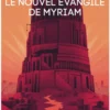 Le Nouvel Évangile de Myriam