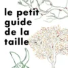 Le Petit Guide de la taille