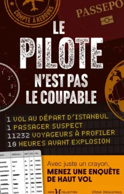 Le pilote n'est pas coupable