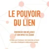 Le pouvoir du lien