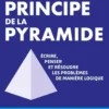 Le principe de la pyramide
