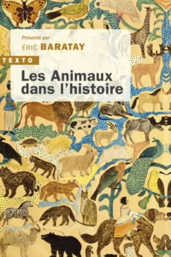 Les animaux dans l’histoire