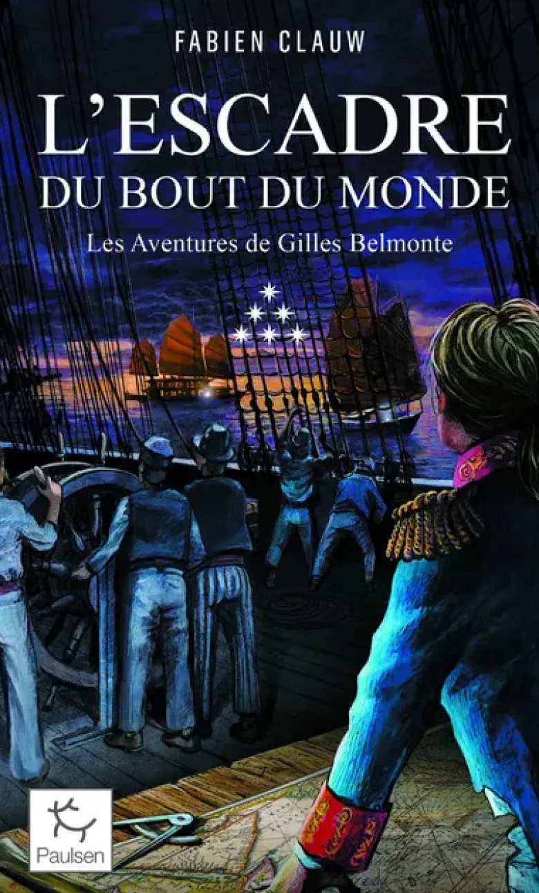 Les Aventures de Gilles Belmonte - Tome 6 L'Escadre au bout du monde