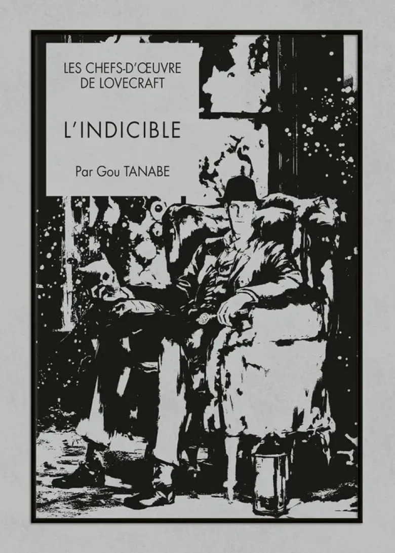 Les chefs-d'oeuvre de Lovecraft - L'Indicible
