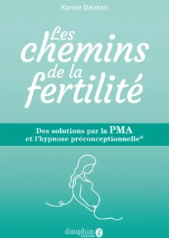 Les chemins de la fertilité