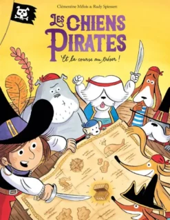 Les chiens Pirates - Et la course au trésor !