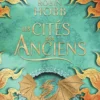 Les cités des anciensDragons et serpents