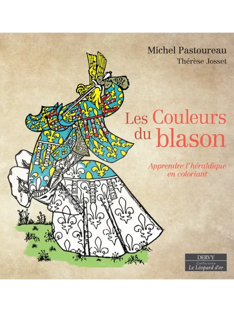 Les Couleurs du blason - Apprendre l'héraldique en coloriant