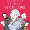 Les écrits les plus visionnaires - Décryptage en BD