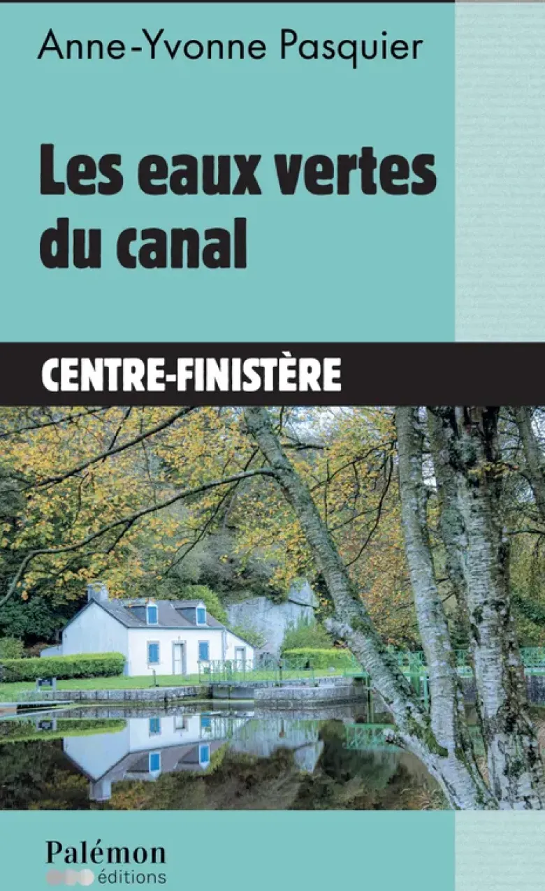 Les eaux vertes du canal