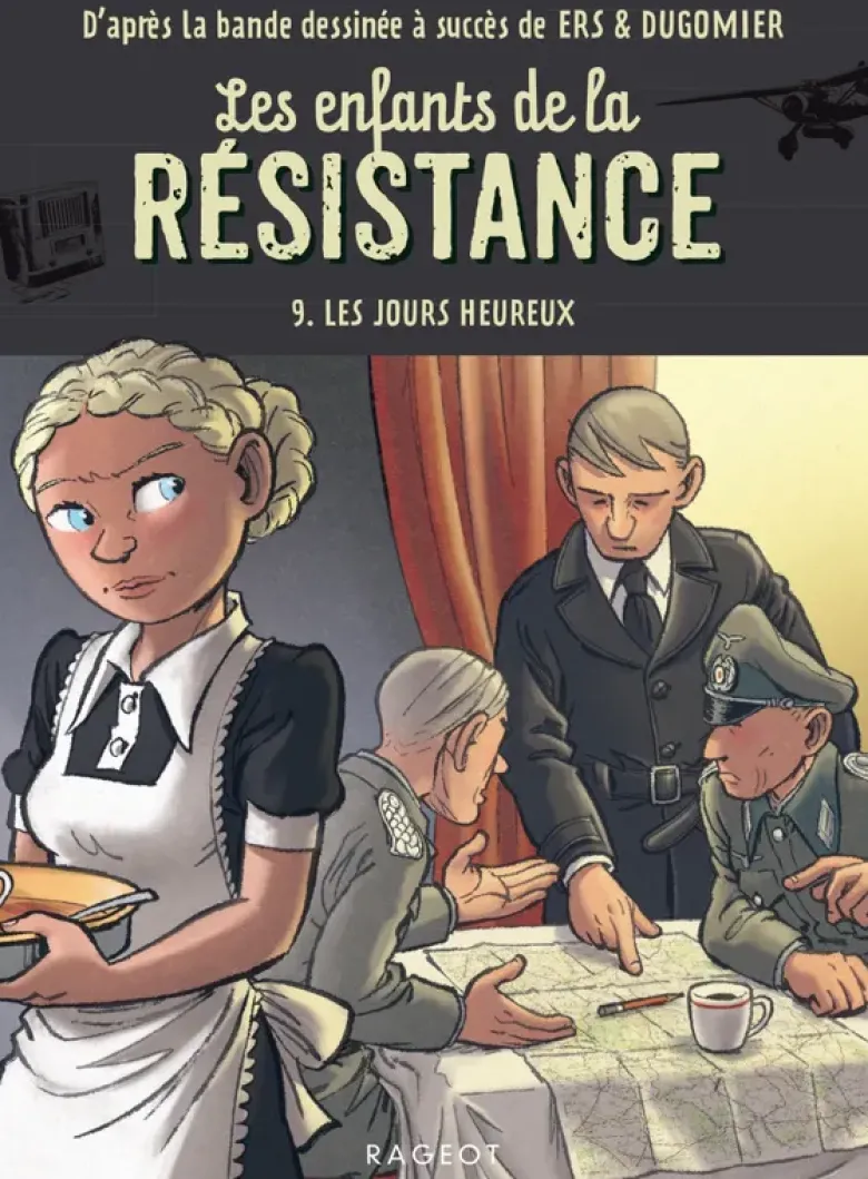 Les enfants de la résistance - Tome 9, Les jours heureux