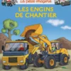 Les engins de chantier