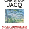 Les enquêtes de l'inspecteur Higgins - Tome 60 Noces criminelles à Aix-en-Provence