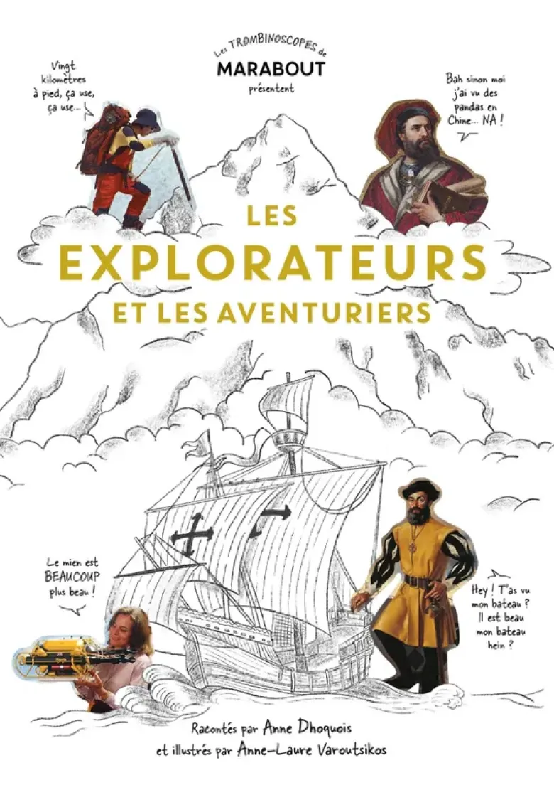 Les explorateurs et les aventuriers