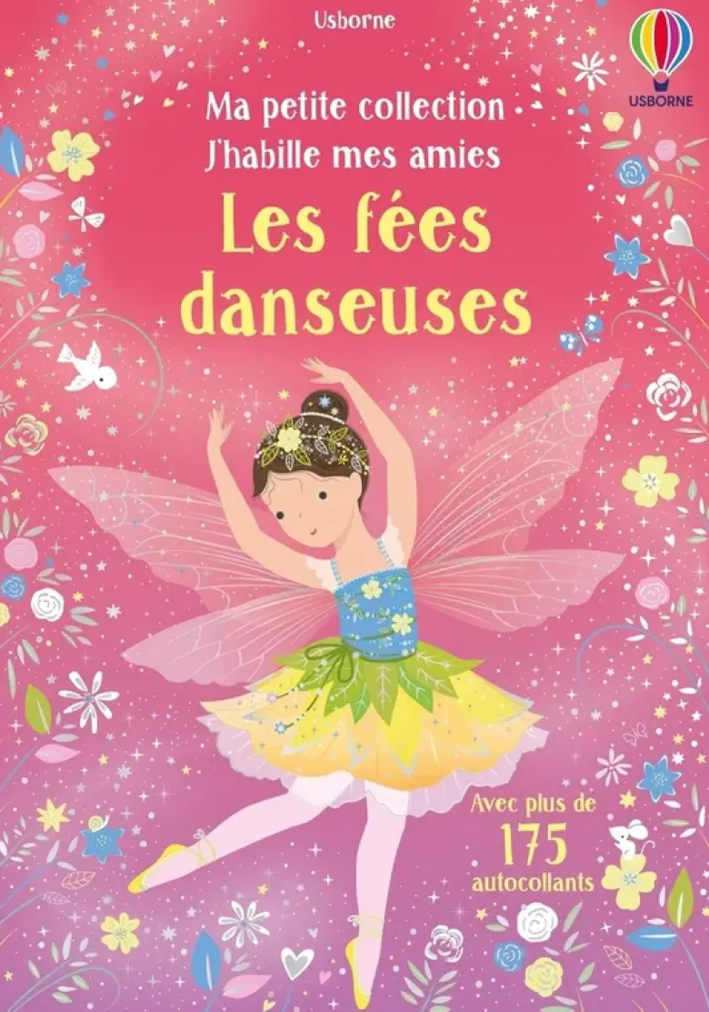 Les fées danseuses - Ma petite collection J'habille mes amies - Dès 3 ans