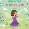 Les fées du jardin - Ma petite collection J'habille mes amies