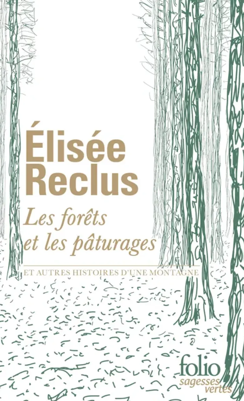 Les forêts et les pâturages