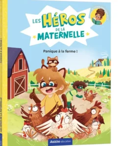 Les héros de la maternelle - panique à la ferme