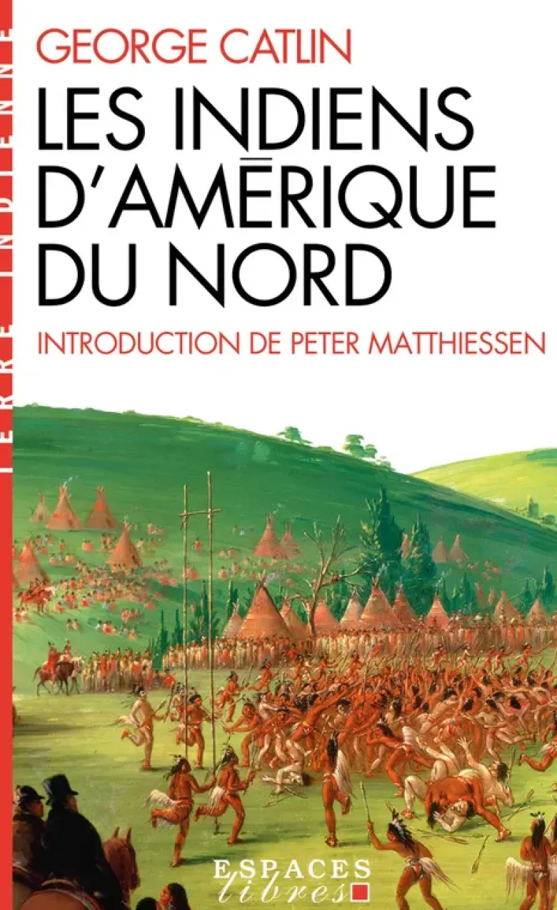 Les Indiens d'Amérique du Nord (Espaces Libres - Terre Indienne)