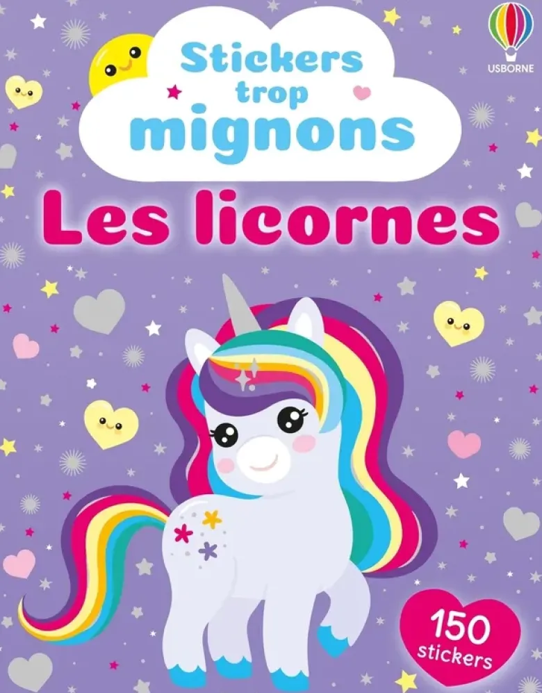 Les licornes - Stickers trop mignons - Dès 3 ans