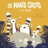 Les makis cocos et le kolala