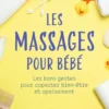 Les massages pour bébé