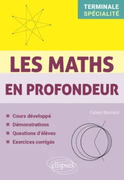 Les Maths en profondeur - Spé Tle