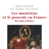 Les musiciens et le pouvoir en France