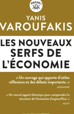 Les nouveaux serfs de l'économie