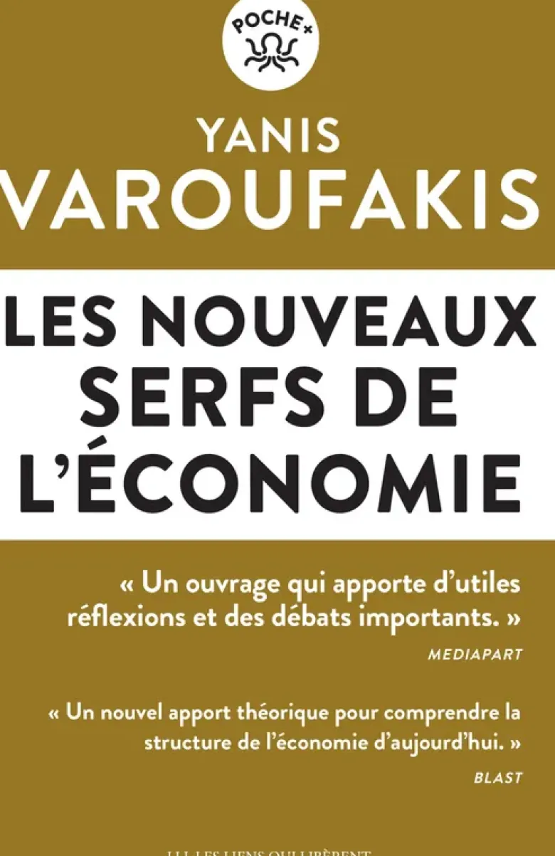 Les nouveaux serfs de l'économie
