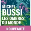 Les Ombres du monde