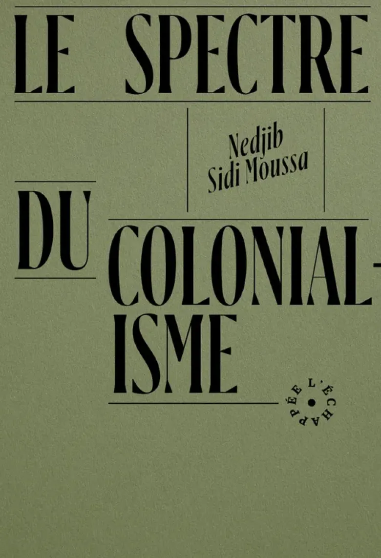 Le Spectre du colonialisme