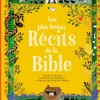 Les plus beaux récits de la Bible
