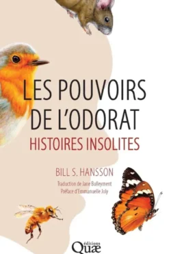 Les pouvoirs de l'odorat