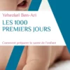 Les 1000 premiers jours