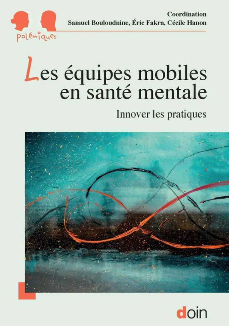 Les équipes mobiles en santé mentale