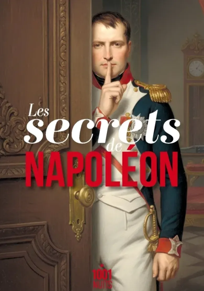 Les secrets de Napoléon