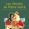 Les secrets du Kama Sutra dévoilés aux occidentaux