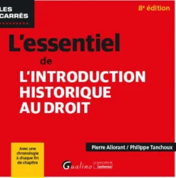 L'essentiel de l'introduction historique au droit