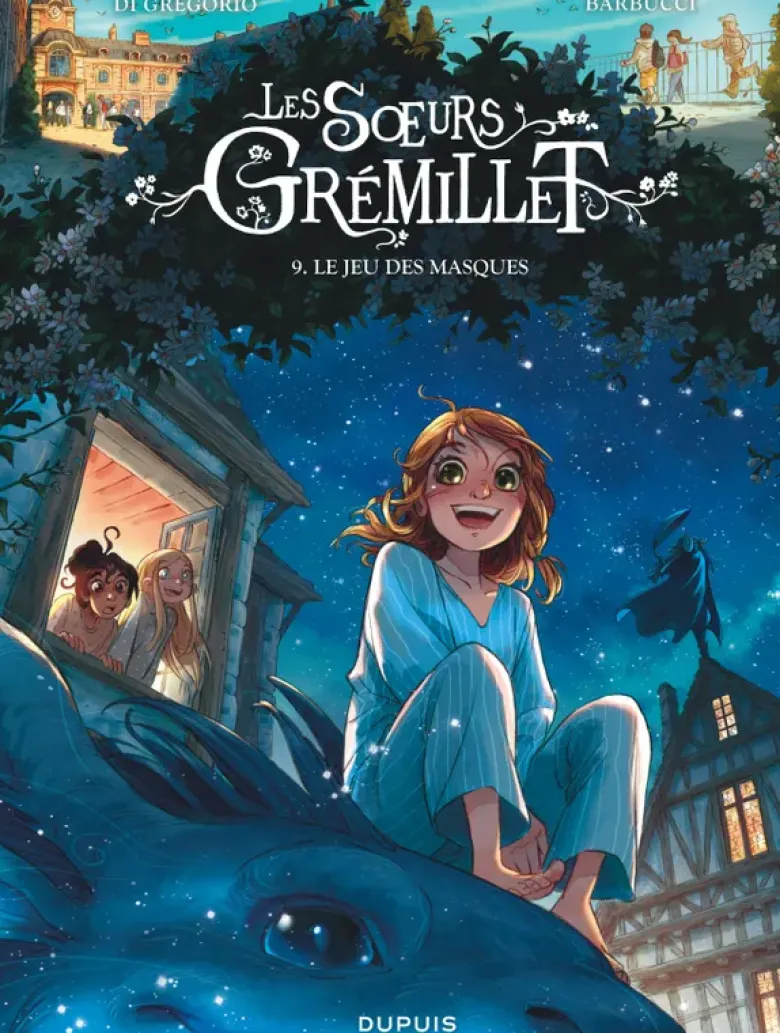 Les soeurs Grémillet - Tome 9 - Le jeu des masques