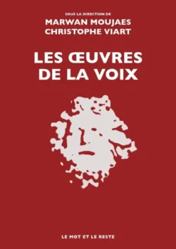 Les Œuvres de la voix