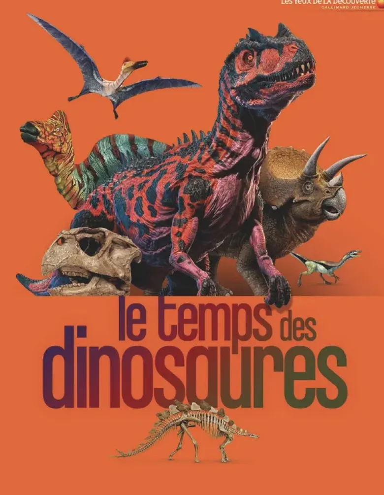 Le temps des dinosaures