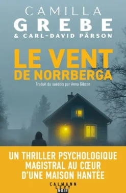 Le Vent de Norrberga